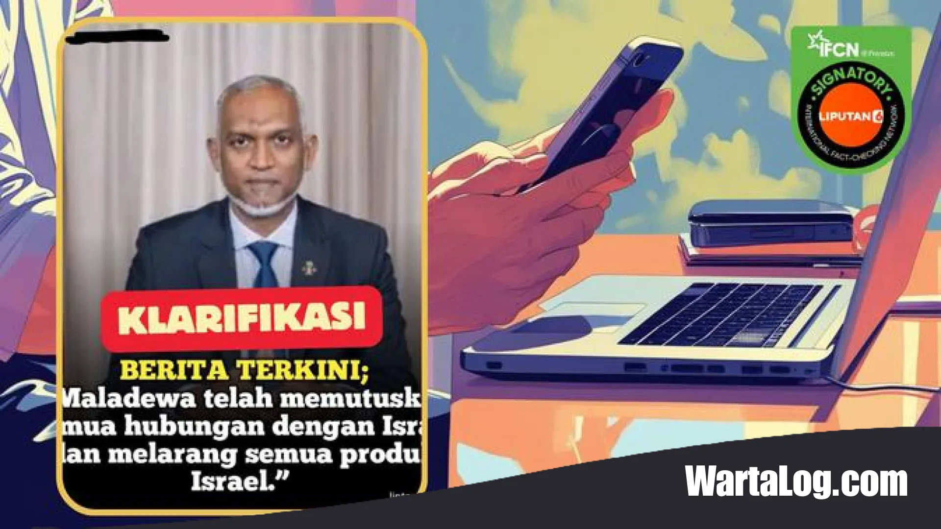 Menyingkap Tabir Hoaks: Benarkah Brunei dan Maladewa Putus Hubungan Diplomatik dengan Israel?
