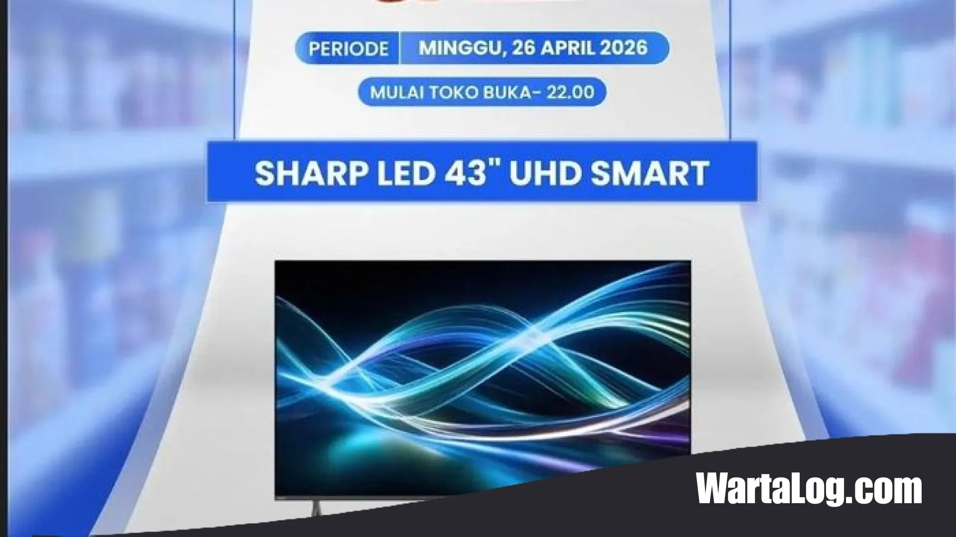 Banjir Diskon di Transmart Full Day Sale: TV LED 43 Inch Turun Harga Hingga Rp 2,3 Juta!