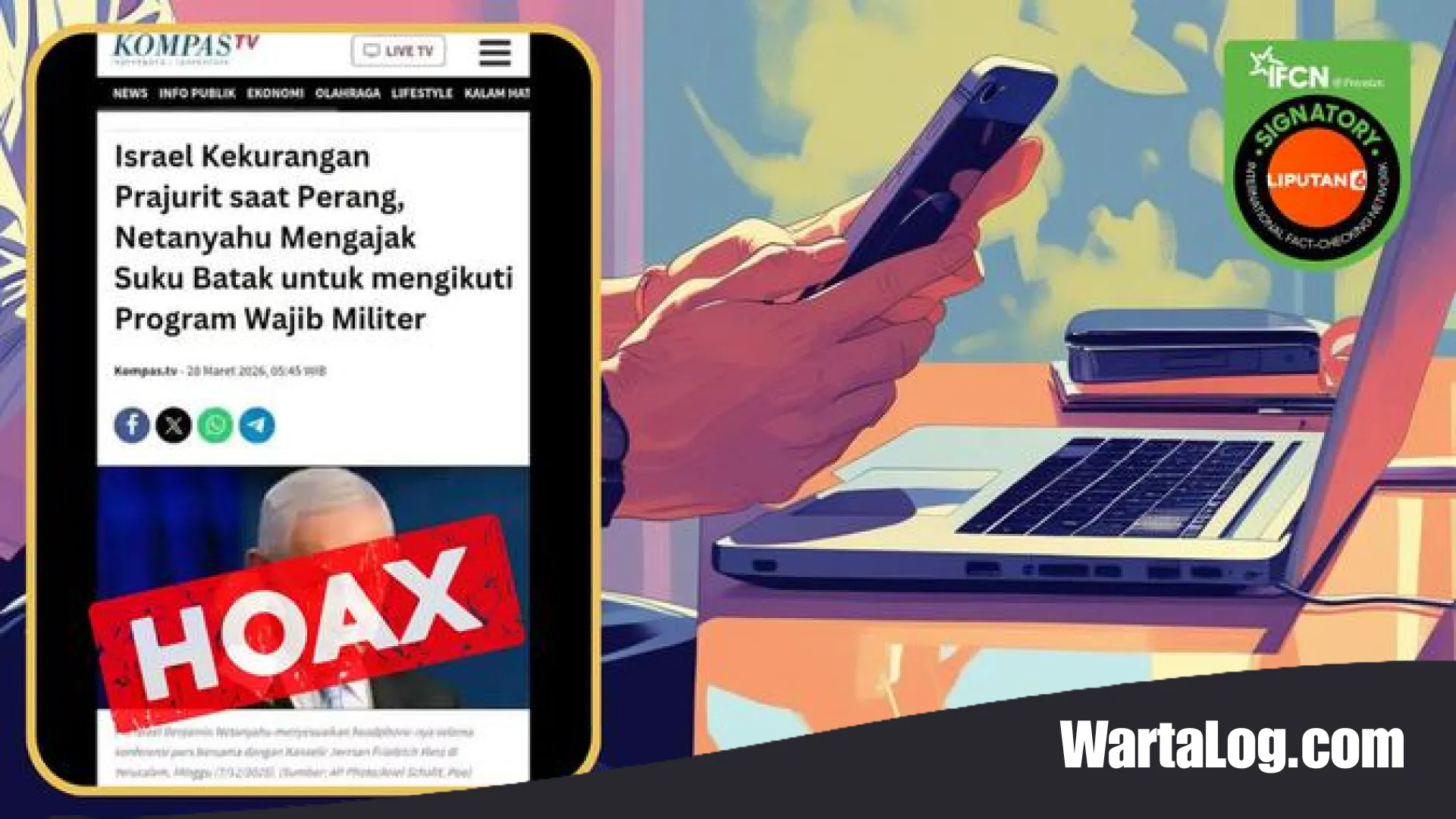 WartaLog: Menyingkap Tabir Kebohongan, Inilah Deretan Hoaks Terkait Israel yang Menghebohkan Publik