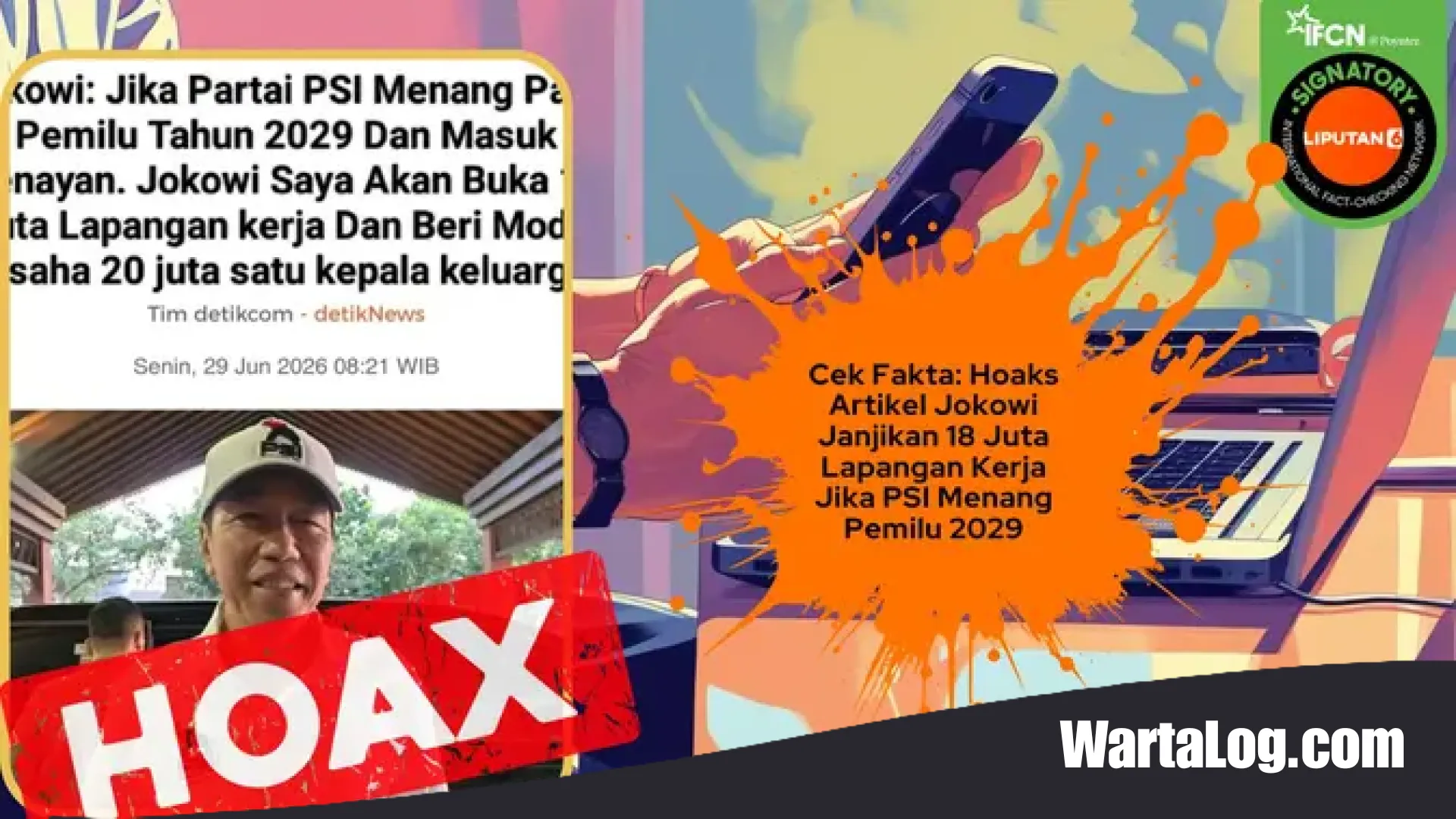 Membongkar Hoaks Janji Manis 18 Juta Lapangan Kerja Jokowi untuk PSI di Pemilu 2029: Fakta di Balik Manipulasi Digital