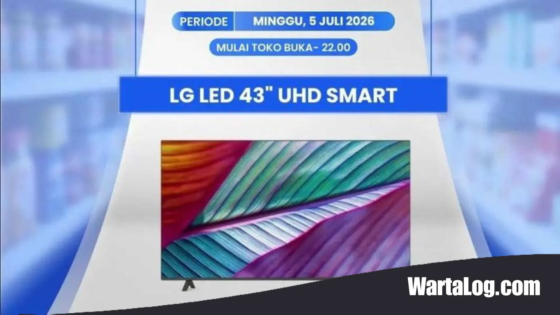Banjir Diskon di Transmart Full Day Sale: Bawa Pulang Smart TV 43 Inch dengan Hemat Jutaan Rupiah