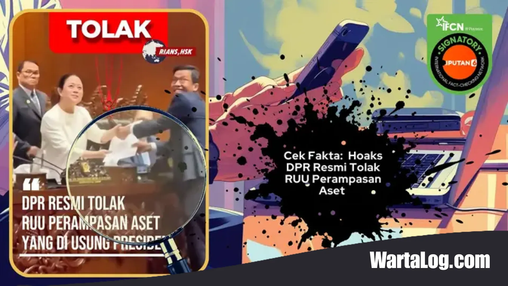 Cek Fakta: Menilik Kebenaran Kabar Penolakan RUU Perampasan Aset oleh DPR RI