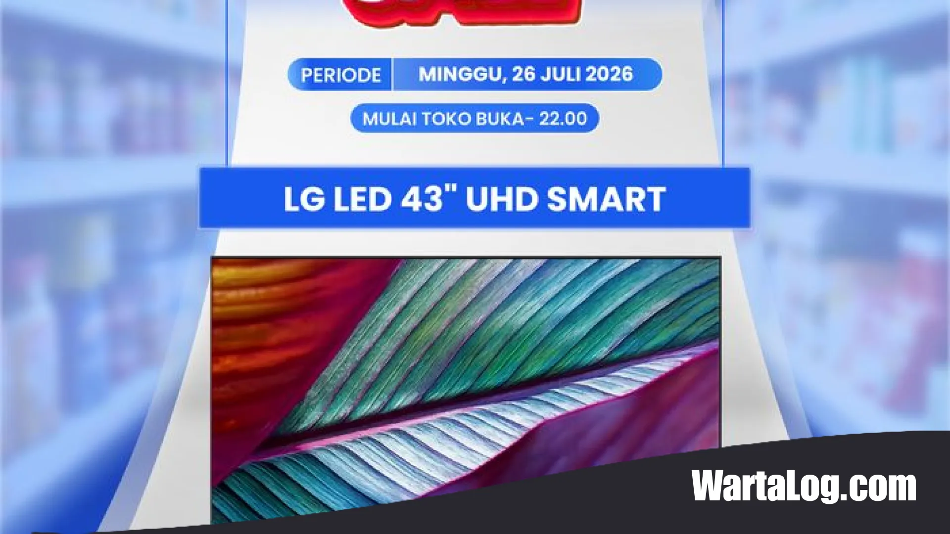 Banjir Diskon di Transmart Full Day Sale: Samsung Smart TV 43 Inci Kini Dibanderol Harga Miring!