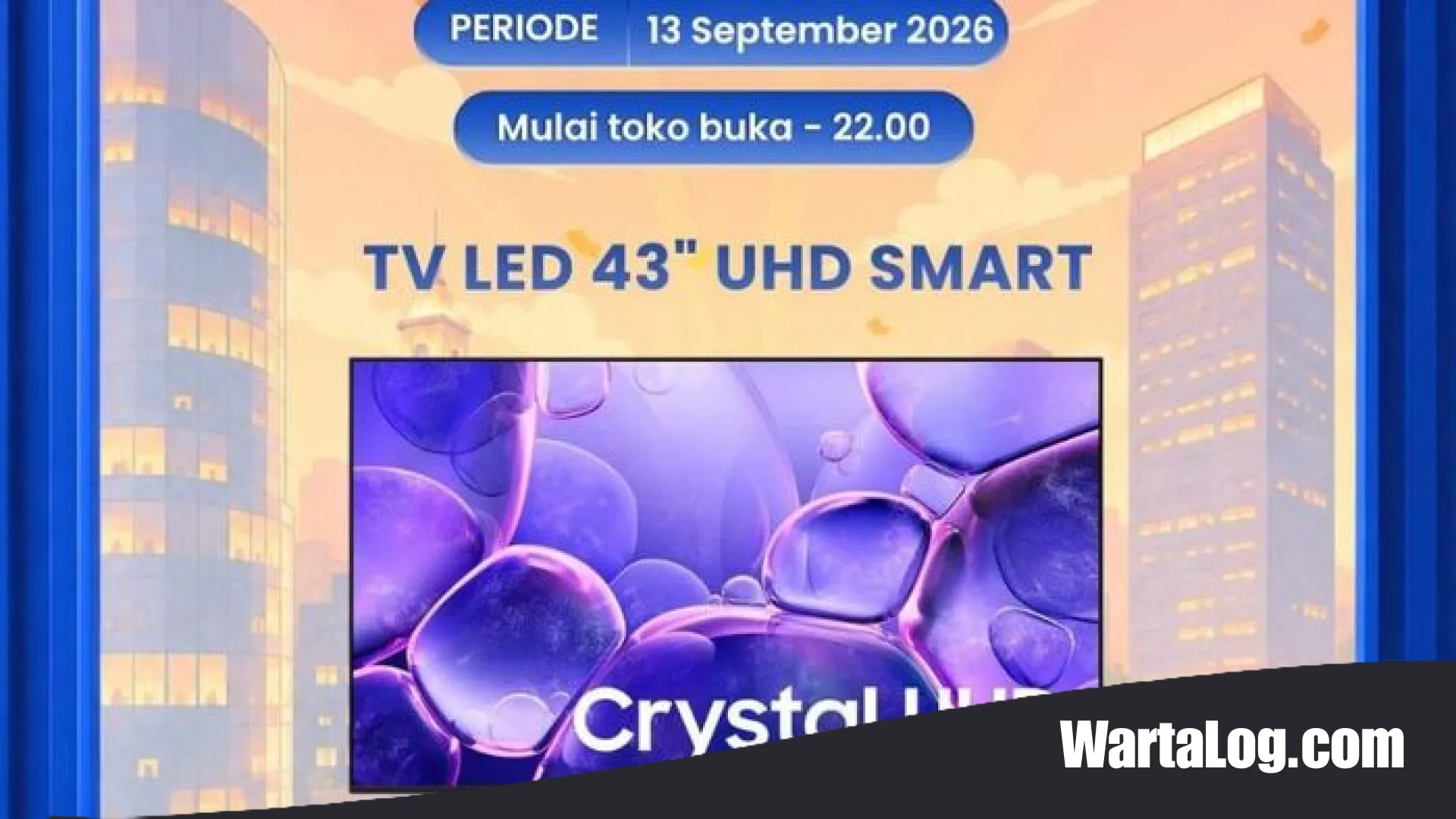 Banjir Diskon di Transmart Full Day Sale: Saatnya Boyong Smart TV 43 Inch dengan Potongan Harga Fantastis