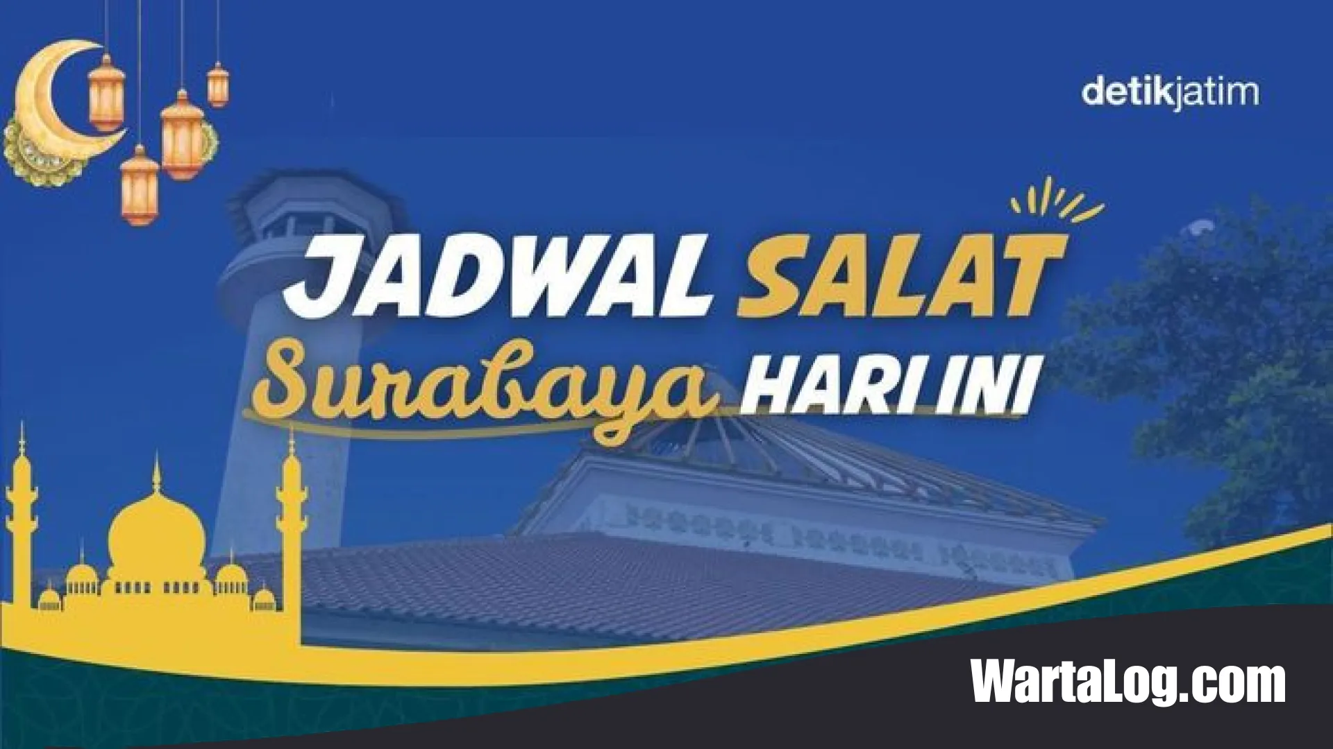 Jadwal Salat Surabaya Hari Ini Minggu 12 April 2026: Lengkap dengan Bacaan Niat 5 Waktu