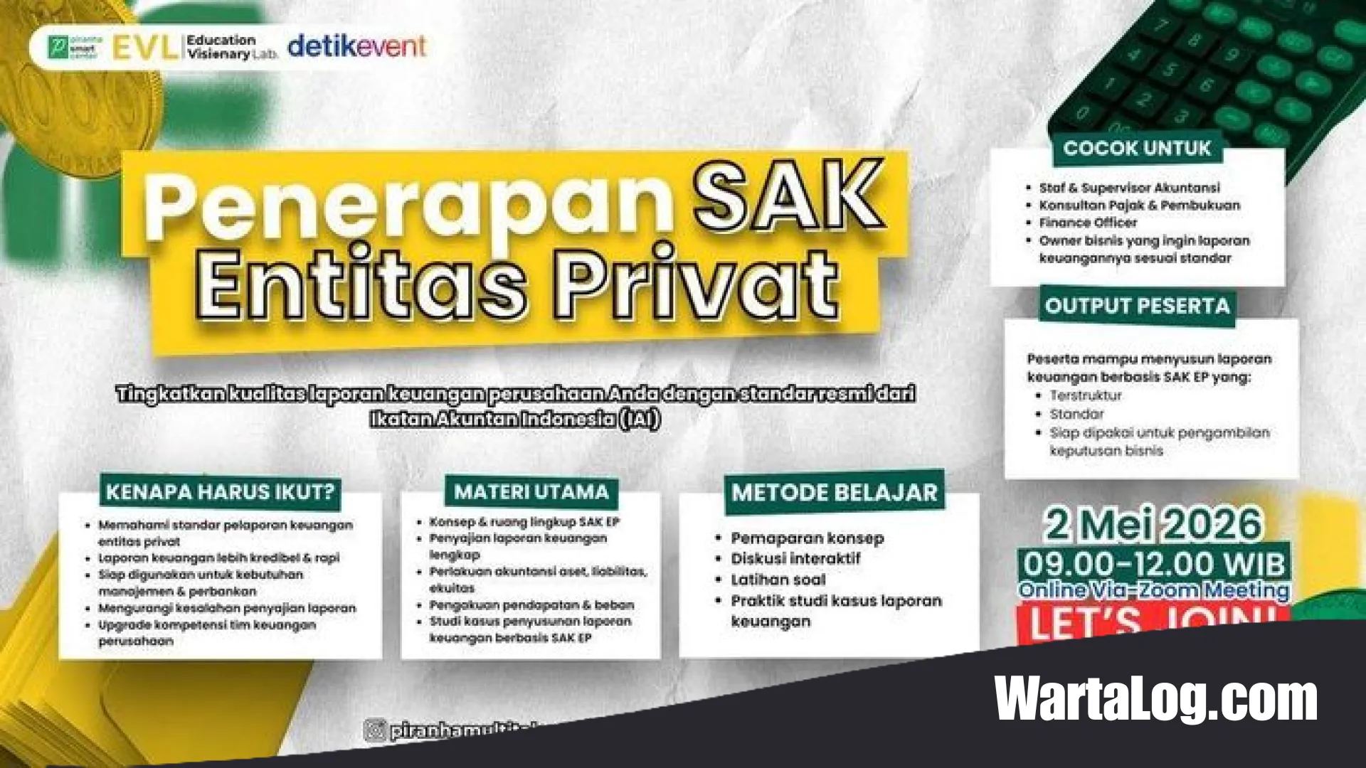 Strategi Jitu Menyusun Laporan Keuangan Profesional: Kupas Tuntas SAK EP di Webinar EVL