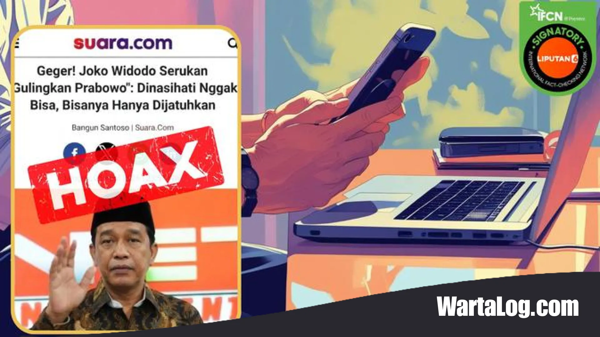 Waspada Manipulasi Berita: Benarkah Jokowi Serukan Gulingkan Presiden Prabowo?